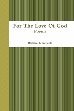 For The Love Of God - Aimable, Barbara T.