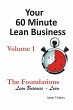 Your 60 Minute Lean Business - Volume 1... - Bild 1