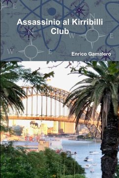 Assassinio al Kirribilli Club - Gamalero, Enrico