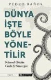 Dünya Iste Böyle Yönetilir