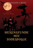 Hexenstunde mit Todesfolge Hexenstunde mit Todesfolge