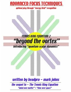 The Tennis King Equation2 - Beyond the vortex - Johns, Mark