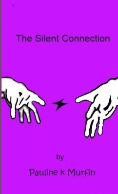 The Silent Connection - Murfin, Pauline K