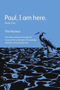 Paul, I am here. Book Two - Nucleus, The