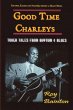 Good Time Charleys - Bild 1