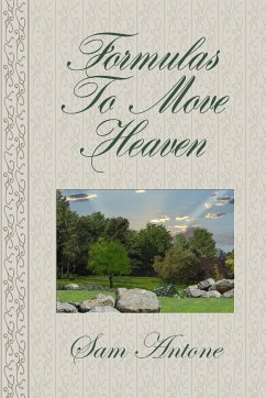 Formulas To Move Heaven - Richardson, Samuel