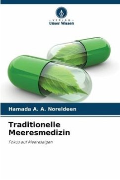 Traditionelle Meeresmedizin - A. A. Noreldeen, Hamada