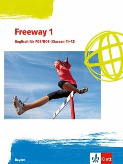 Cover Freeway 1. Englisch für FOS/BOS (Klassen 11/12). Ausgabe Bayern