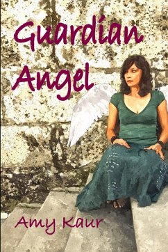 Guardian Angel - Kaur, Amy