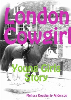 London Cowgirl - Dougherty Anderson, Melissa