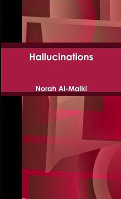 Hallucinations - Al-Malki, Norah