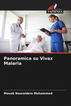 Cover Panoramica su Vivax Malaria