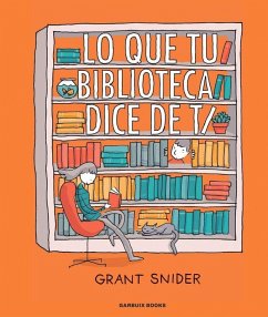 Cover Lo que tu biblioteca dice de ti