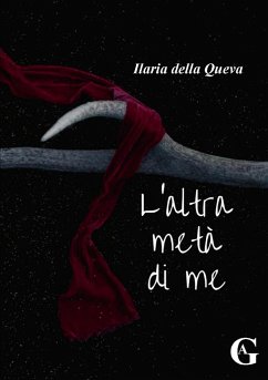 L'altra metà di me - Della Queva, Ilaria