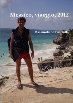 Cover Messico, viaggio, 2012