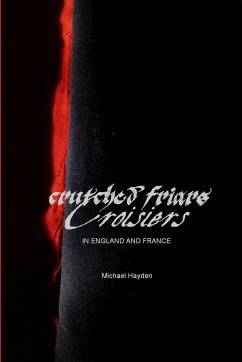 Crutched Friars and Croisiers - Hayden, Michael