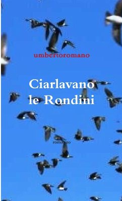 Ciarlavano le Rondini - Romano, Umberto