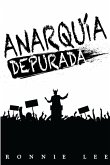 Anarquía Depurada