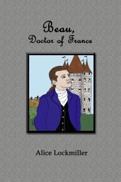 Beau, Doctor of France - Lockmiller, Alice