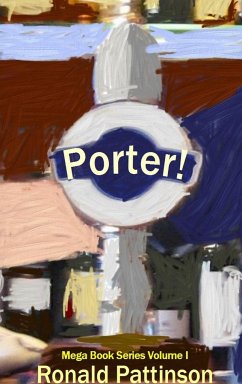 Porter! - Pattinson, Ronald