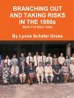 Branching Out and Taking Risks in the... - Bild 1
