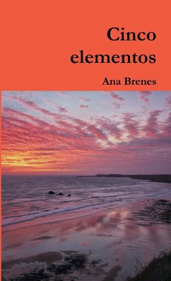 Cinco elementos - Brenes, Ana