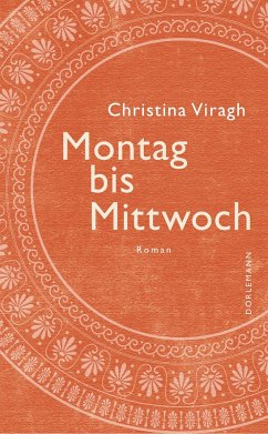 Montag bis Mittwoch - Viragh, Christina