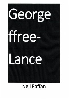 George ffree-Lance - Raffan, Neil