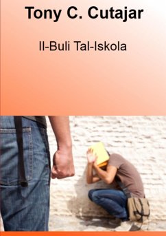 Il-Buli Tal-Iskola - Cutajar, Tony C.