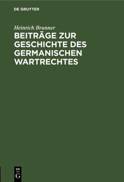 Cover Beiträge zur Geschichte des germanischen Wartrechtes