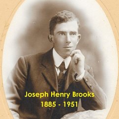 Joseph Henry Brooks 1885 - 1951 - Quant, Paul L & Patti A