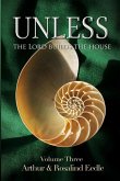 Unless The Lord Builds the House - Volume Three