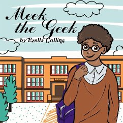 Meek the Geek - Collins, Ezella