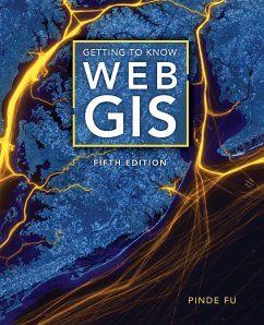 Getting to Know Web GIS - Fu, Pinde