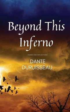 Beyond This Inferno - Duruisseau, Dante' Isaiah