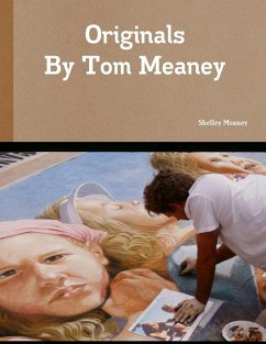 Originals By Tom Meaney - Meaney, Shelley And Tom Originals By Tom Meaney - Meaney, Shelley And Tom