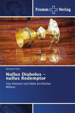 Nullus Diabolus - nullus Redemptor - Thöle, Reinhard