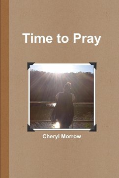 Time to Pray - Morrow, Cheryl