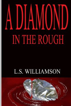 A Diamond In The Rough - Williamson, Lena