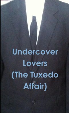 Undercover Lovers (The Tuxedo Affair) - Simar, Tiffany