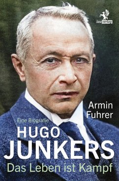 Hugo Junkers - Fuhrer, Armin