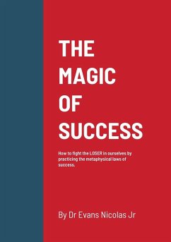 THE MAGIC OF SUCCESS - Nicolas, Evans