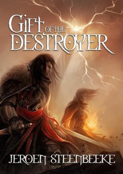 Gift of the Destroyer - Steenbeeke, Jeroen