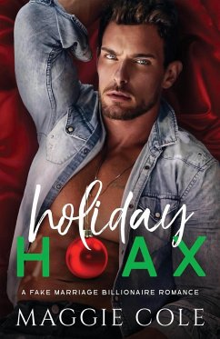 Holiday Hoax - Cole, Maggie