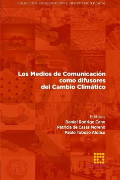 Los Medios de Comunicación como difusores del Cambio Climático - Larrea, Ana María; De-Casas-Moreno, Patricia; Mantilla, Paola