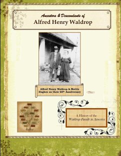 Ancestors & Descendants of Alfred Henry Waldrop - Burkeen, Craig