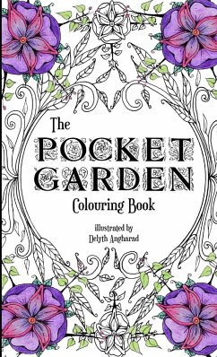 The Pocket Garden Colouring Book - Angharad, Delyth