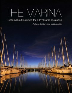 The Marina-Sustainable Solutions for a Profitable Business - Heron, Ralf; Juju, Wael