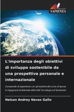 L'importanza degli obiettivi di sviluppo sostenibile da una prospettiva personale e internazionale - Navas Gallo, Nelson Andrey