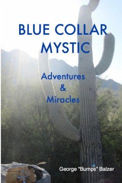 Blue Collar Mystic - Balzer, George